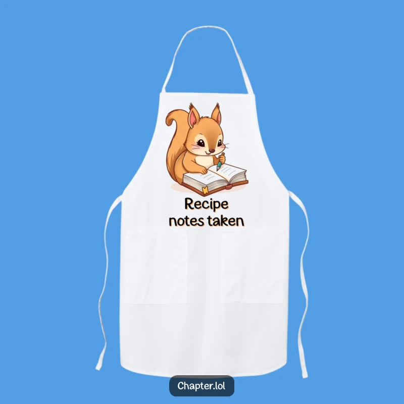 Funny Squirrel Apron - Diligent Kitchen Scribe