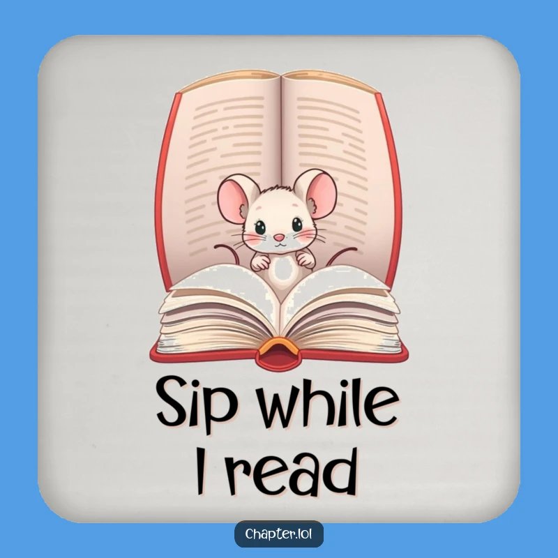 Funny Mouse Coaster - Literary Table Protection