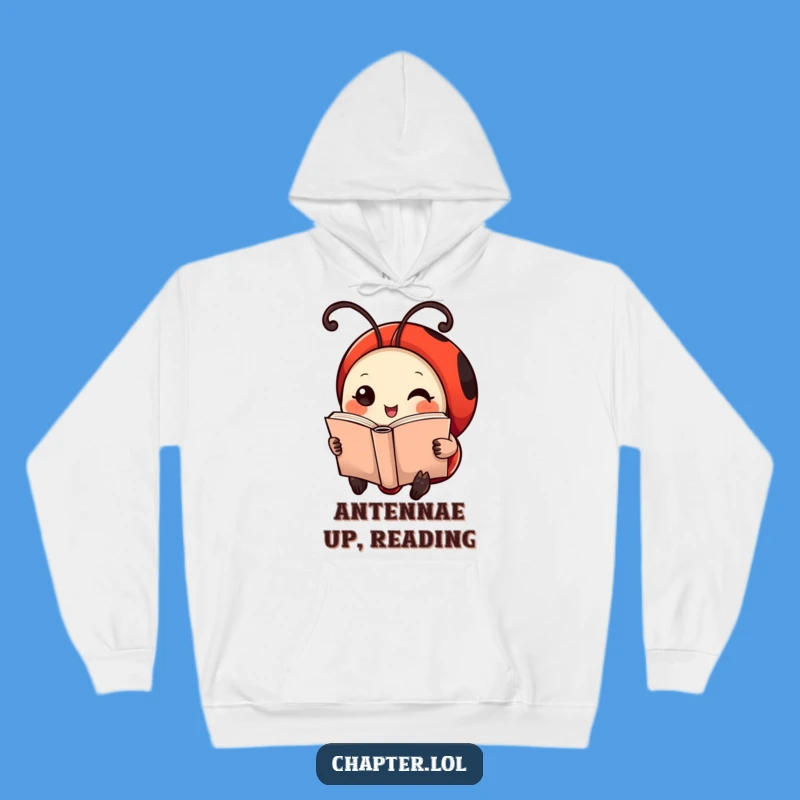 Cozy Funny Ladybug Hoodie: Warm & Hilarious Gift for Book Lovers!